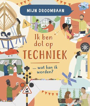 Ik ben dol op techniek... wat kan ik worden? 