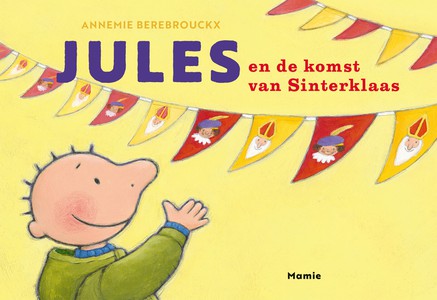 Jules en de komst van Sinterklaas 