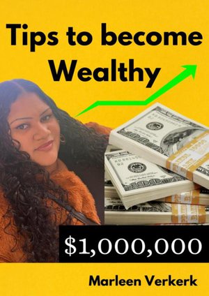 Tips to become Wealthy