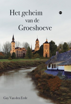 Het geheim van de Groeshoeve 