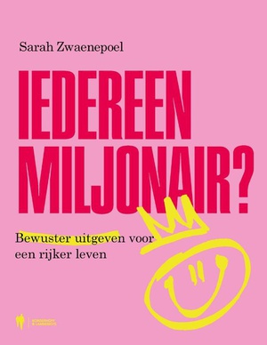 Iedereen miljonair? 