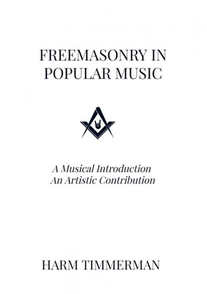 Freemasonry in Popular Music