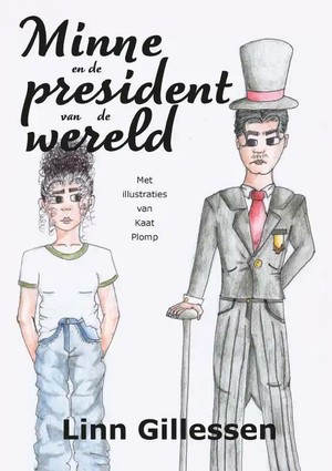 Minne en de president van de wereld 