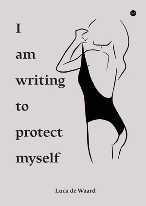 I am writing to protect myself