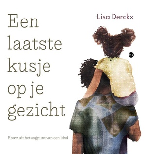 Een laatste kusje op je gezicht HARDCOVER 