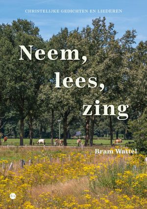 Neem, lees, zing 