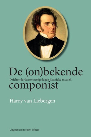 De (on)bekende componist. 