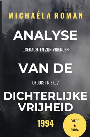 Analyse van Dichterlijke Vrijheid 