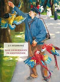 Max Liebermann in Amsterdam 