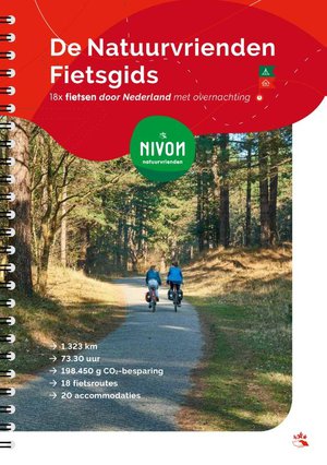 Fietsgids De Natuurvrienden - 18x fietsen door Nederland met overnachting  