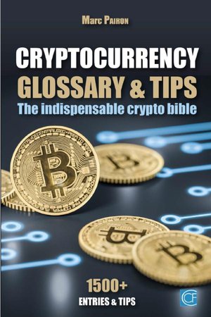 Cryptocurrency - Glossary & Tips