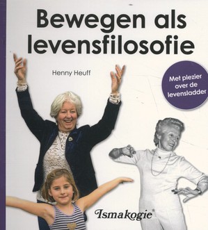 Bewegen als levensfilosofie 