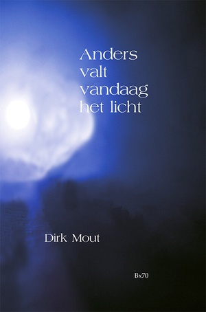 Anders valt vandaag het licht 