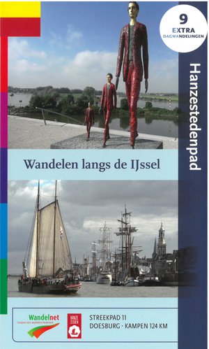 Hanzestedenpad Wandelen langs de IJssel Doesburg- Kampen 124km Streekpad 11 11 