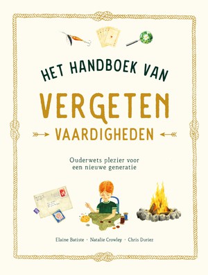 Het handboek voor vergeten vaardigheden 