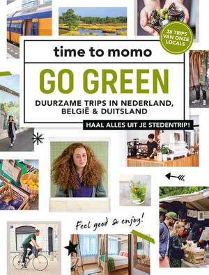 Go Green duurzame trips in Nederland,België & Duitsland  