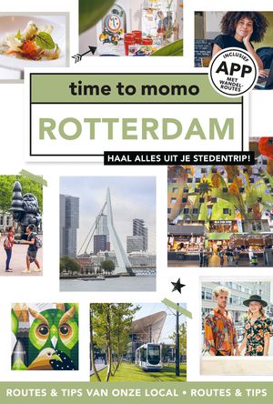 Rotterdam time to momo 