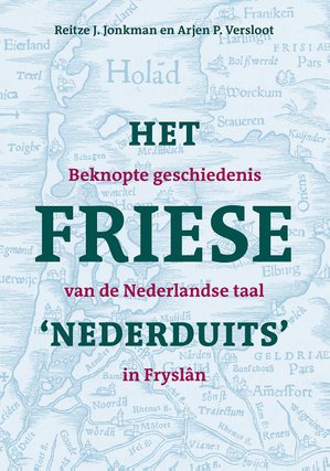 Het Friese 'Nederduits' 