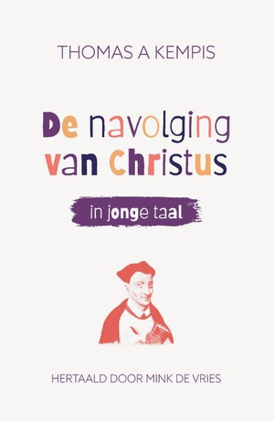 De navolging van Christus in jonge taal (luxe editie) 