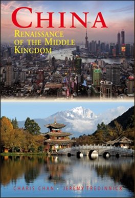 China - Renaissance of the Middle Kingdom  