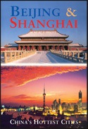 Beijing & Shanghai - China's hottest cities  