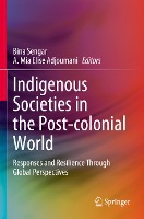 Indigenous Societies in the Post-colonial World