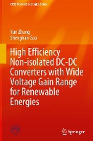 High Efficiency Non-isolated DC-DC Converters with Wide Voltage Gain Range for Renewable Energies