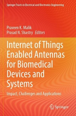 Internet of Things Enabled Antennas for Biomedical Devices and Systems