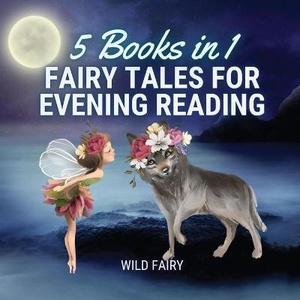 Fairy Tales for Evening Reading