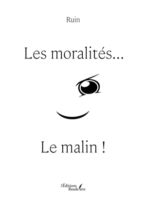 Les Moralites...le Malin ! 