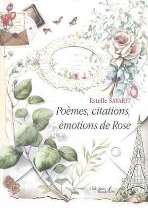 Poemes, Citations, Emotions De Rose 