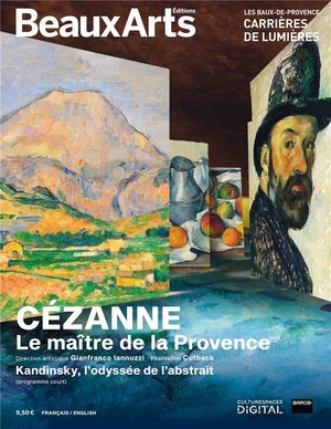 Cezanne, Le Maitre De La Provence : Aux Carrieres De Lumieres 