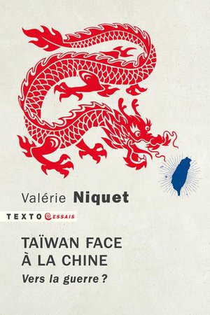 Taiwan Face A La Chine : Vers La Guerre ? 