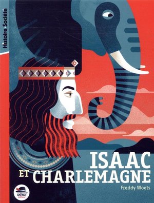 Isaac Et Charlemagne 