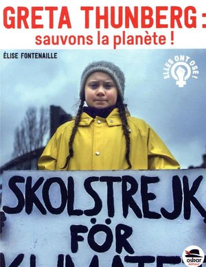 Greta Thunberg : Sauvons La Planete ! 