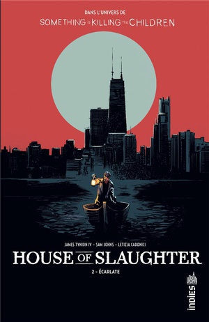 House Of Slaughter Tome 2 : Ecarlate 