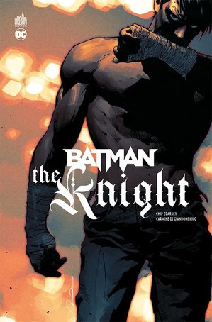 Batman : The Knight 