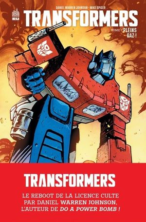 Transformers Tome 1 : Pleins Gaz ! 