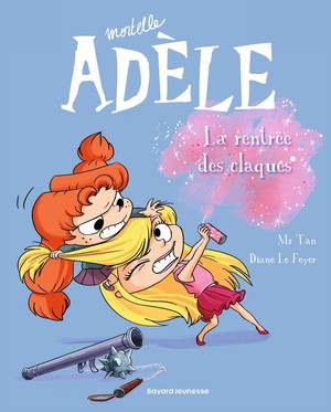 Mortelle Adele Tome 9 : La Rentree Des Claques 