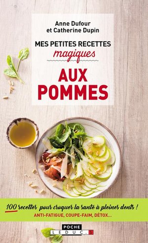 Mes Petites Recettes Magiques : Aux Pommes 