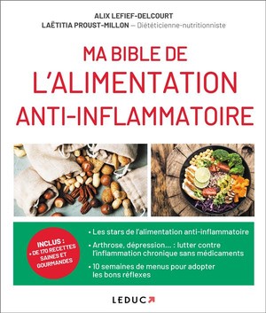Ma Bible De L'alimentation Anti-inflammatoire 