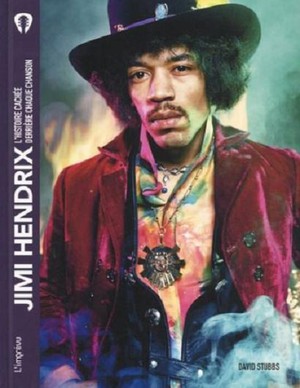 Jimi Hendrix : L'histoire Cachee Derriere Chaque Chanson 