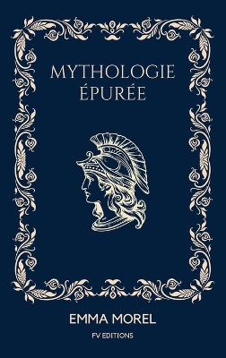 Mythologie �pur�e