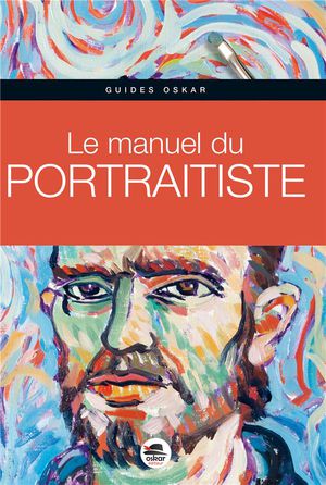 Le Manuel Du Portraitiste 