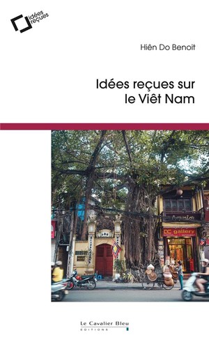Idees Recues Sur Le Viet Nam 