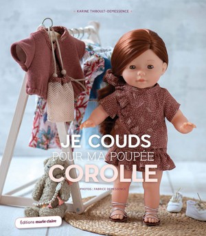 Je Couds Pour Ma Poupee Corolle 