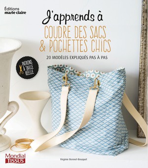 Sacs & Pochettes Chic ; 20 Modeles Expliques Pas A Pas 