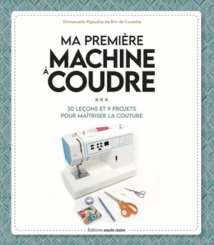 Ma Premiere Machine A Coudre 