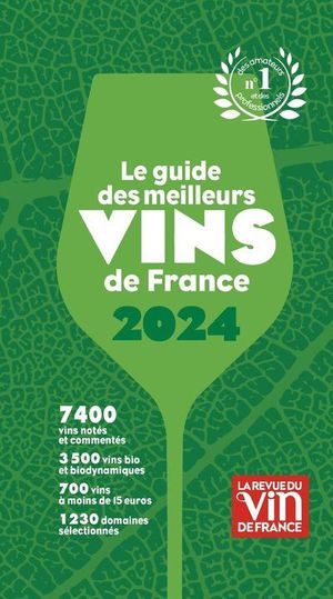 Le Guide Des Meilleurs Vins De France (edition 2024) 