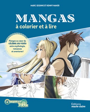 Mangas A Colorier Et A Lire : Odyssian Blaze ; Plongez Au Coeur Du Celebre Jeu Video Entre Mythologie, Romances Et Aventures ! 